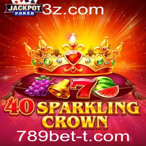 40SparklingCrown: Descubra o Brilho e Emoção deste Jogo de Cassino com 789bet